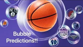 NBA Bubble Predictions! All 88 Games and Playoff Seeding!!