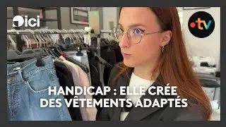 À Roubaix, jeune créatrice, elle conçoit ou adapte des vêtements pour les personnes handicapées.
