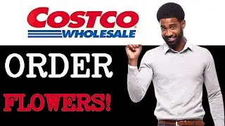 How To Order Flowers For Delivery On Costco (2025)