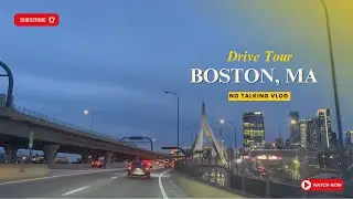 Downtown Boston : An Epic Driving Tour of the City