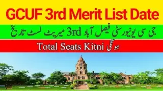 GCUF 3rd Merit List 2020 :: GC University Faislabad 3rd Merit List Date ;Gcuf 3rd Merit List lab h |