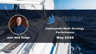 Harbourside Investment Management Multi-Strategy Performance - May 2025 #investmentmanagement