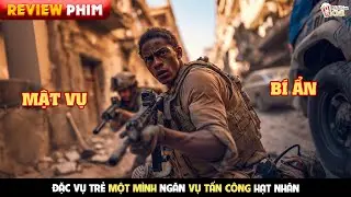 [Review Phim] Đặc Vụ Trẻ Một M&igrave;nh Ngăn Vụ Tấn C&ocirc;ng Hạt Nh&acirc;n