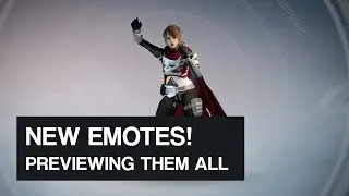 Previewing ALL of the new Destiny Emotes - Tess Everis Vendor