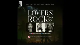 GH LOVERS ROCK MIX 2021  DJ SWANZYparis