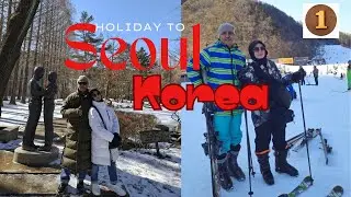 Holiday to Korea PART 1