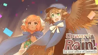 let find the dandy's letter / Upwards, Rain! The Post Office of Farewells Part 2