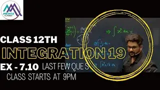 Integration 19  || Exercise - 7.10 (last few Q)|| Mehta Classes || LIVE CLASSES ( Monday to Friday )