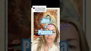 Jinn = plasma #plasma #plasmaintelligence #neutral #mythology #consciousness #mystical #metaphysics