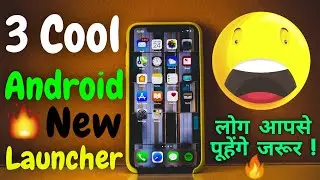 3 Amazing Cool Most Used New launchers for Android 😱 You Should Try 🔥 कमाल Features.