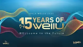 WELLcome to the Future! – 15th Anniversary Gala of WellU 2025