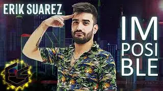 Erik Su&aacute;rez -Imposible (cumbia rom&aacute;ntica con flow)