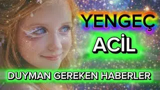 YENGEÇ BURCU ✨🌟✨ ACİL DUYMAN GEREKEN MESAJLAR 🍀
