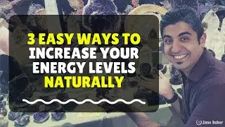 3 Easy Ways to Increase Your Energy Levels Naturally