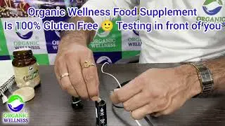 Are Organic Wellness Foods Supplements Gluten free ? Let's Test
