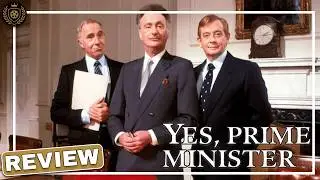Yes Prime Minister | Review & Analysis