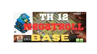 th 12 mega troll base 2023/th 12 war base