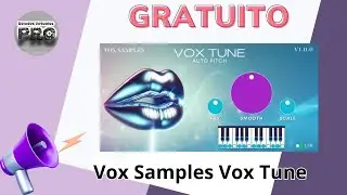 ⚡Vox Samples Vox Tune⚡&iexcl;GRATUITO!