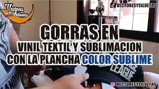 Gorras en sublimación y vinil textil con plancha COLOR SUBLIME