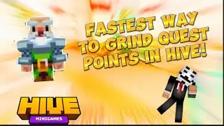 FASTEST WAY TO GRIND QUEST POINTS ON THE HIVE!
