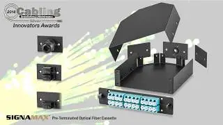 SIGNAMAX Pre-Terminated Optical Fiber Cassette