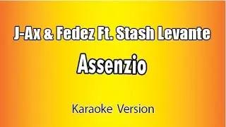 J-AX Fedez Ft.  Stash Levante -  Assenzio (versione Karaoke Academy Italia)