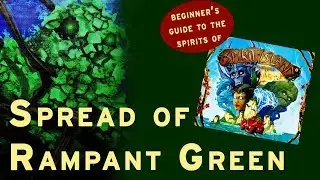 NO MUSIC! Beginner's Guide to Spread of Rampant Green - Spirit Island