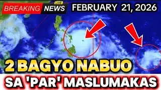 DALAWANG BAGYO NABUO SA 