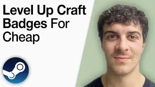 How to Level up Craft Badges on Steam for Cheap [2025 Full Guide]