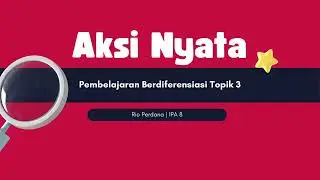 SEL.07.2-T3-7. Aksi Nyata - Pembelajaran Berdiferensiasi - Rio Perdana
