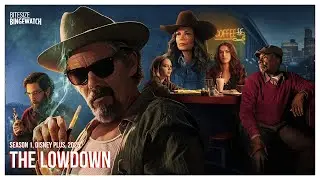 The Lowdown (Season 1, Disney Plus, 2025)