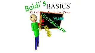 Baldi's Schoolhouse (OST Version) - Baldi's Basics Kickstarter Exclusive Demo