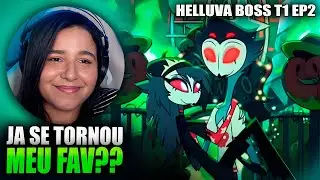 JA GOSTEI DELE KKKKKK | HELLUVA BOSS 1 TEMPORADA -  EPISÓDIO 2 | REACT