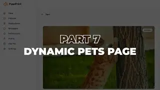 Dynamic Pets Page | PART 7 | Let's Build a Pet Adoption Website | TsbSankara