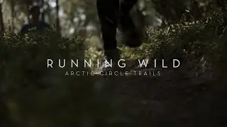 Arctic Circle Trails - Running Wild