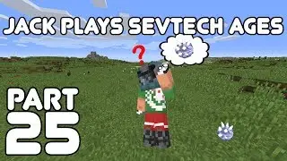 All the Rock Crystals! Jack plays Minecraft: SevTech Ages Part 25