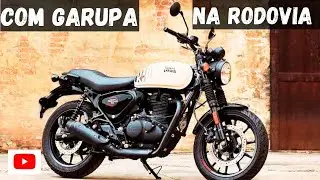 Teste de desempenho na rodovia com garupa Hunter 350 Royal Enfild