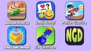 Backseat Driver 3D, Emoji Story!, Pocket GunFire, 2048 Tower Defense!, Fix Colors 3D|New Games Daily