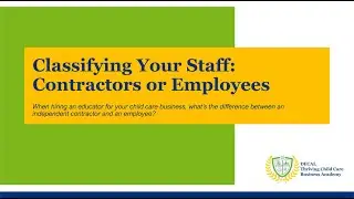 Classifying Your Staff: Contractors or Employees