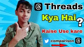 Instagram Threads Kya Hai ? How To Use instagram Threads Account ?
