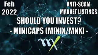 CSI SERIES: MINICAPS/MINIX (MNX) - SHOULD YOU INVEST?