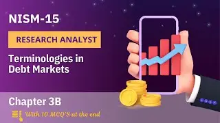 NISM 15 - Research Analyst | Chapter 3 | Part B