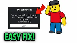 Roblox Error 267: What It Is And How To Fix It (Better Explained)