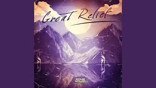 Great Relief (Kid Kenobi Mix)