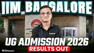 IIM Bangalore UG Admission Test results are officially OUT 2026! 🚨