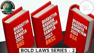 BL-2 | Criminal Laws Amendments in India &ndash; Impact Perspective | CMLA