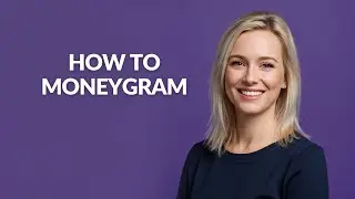 How to Moneygram - Julia'sTutorials