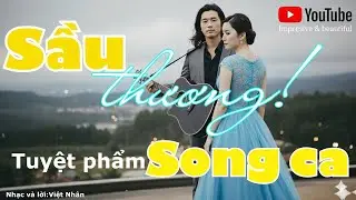 Sầu thương,song ca hai tiếng hát gây bão mạng ticktoc và các nền tảng âm nhạc,nghe là nghiện...