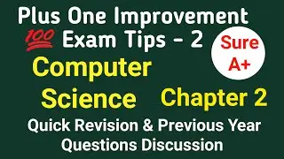 Plus One Improvement Exam Tips 2020 | Computer Science | +1 Improvement Computer Science | Malayalam
