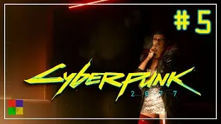 Cyberpunk 2077 прохождение #5 &diams; ПОДГОТОВКА &diams;